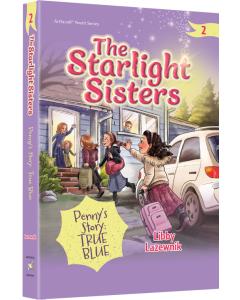 The Starlight Sisters - Volume 2 - Penny's Story: True Blue - PRE ORDER - AVAILABLE 6/15/24