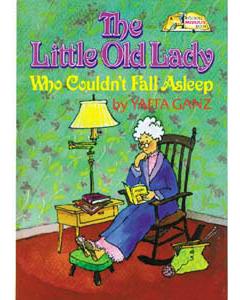 The Little Old Lady Who Couldn't Fall Asleep