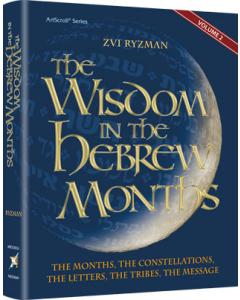 Wisdom Of The Hebrew Months - Volume 2