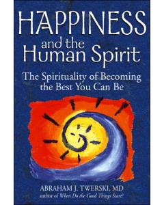 Happiness and the Human Spirit