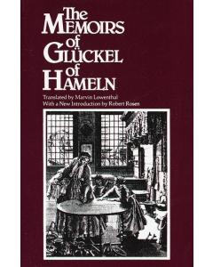 The Memoirs Of Glückel Of Hameln [Paperback]