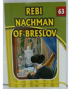 The Eternal Light #63 Rebi Nachman of Breslov