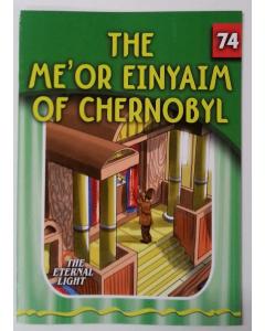 The Eternal Light #74 The Me'or Einyaim Of Chernob