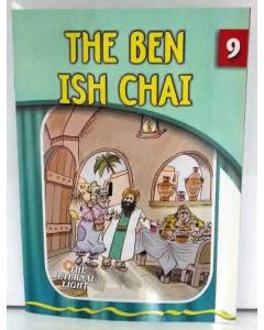 The Eternal Light #9 The Ben Ish Chai