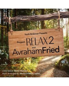 Project Relax with Avraham Fried 2 - CD