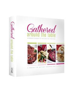 Gathered Around the Table [Hardcover]