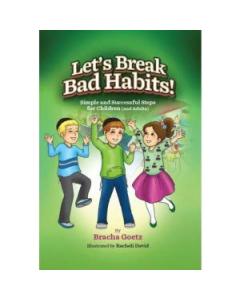 Let's Break Bad Habits!