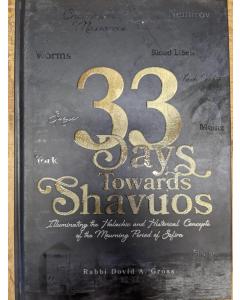 33 Days Towards Shavuos
