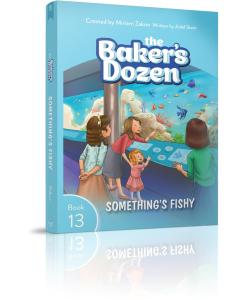The Baker's Dozen #13 Something's Fishy [Paperback]
