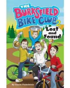 The Burksfield Bike Club: Book 2 - Lost and Found [Paperback]