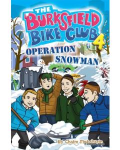 The Burksfield Bike Club: Book 4 - Operation Snowman [Paperback]