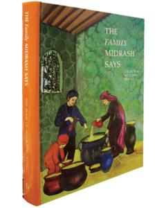 The Little Midrash / The Family Midrash Says on Navi - Melachim/Kings 2