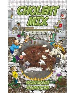 Cholent Mix [Harcover] - NOT AVAILABLE