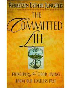 COMMITTED LIFE P/B Rebbetzin Esther Jungreis