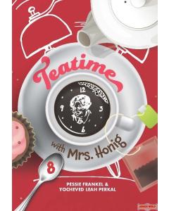 Mrs. Honig's Cakes #8: Teatime with Mrs. Honig