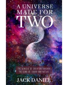 A Universe Made for Two