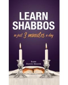 Learn Shabbos in Just 3 Minutes A Day [HARDCOVER]
