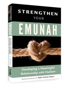 Strengthen Your Emunah