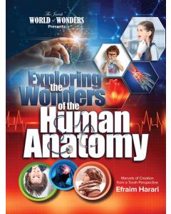 Exploring the Wonders of the Human Anatomy [Hardcover]