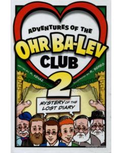 Adventures of the Ohr Ba-Lev Club Vol.2