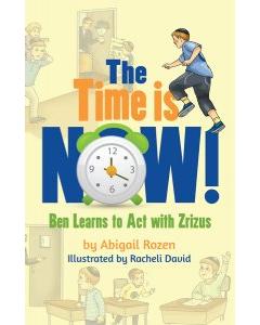 The Time Is Now Abigail Rozen