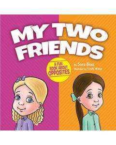MY TWO FRIENDS [Board Book]