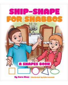 Ship-Shape for Shabbos [Boardbook]