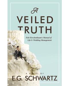 A Veiled Truth - A Novel [Hardcover]