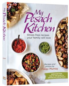 My Pesach Kitchen - Faigy Murray