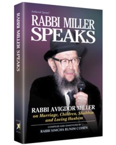 Rabbi Miller Speaks Volume 1