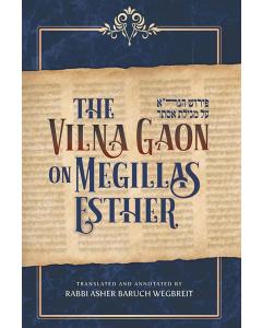 Vilna Gaon on Megillas Esther Purim [Hardcover]