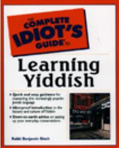 Complete Idiot's Guide to Learning Yiddish [Paperback]
