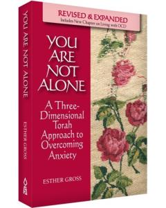 You Are Not Alone - Revised Edition