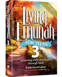 Living Emunah for Teens Vol. 3 - PREORDER