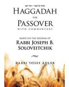 Haggadah For Passover with Commentary Rav Soloveitchik