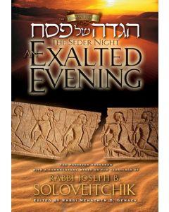 The Seder Night: An Exalted Evening - The Passover Haggadah