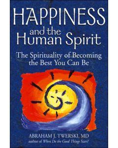 Happiness and the Human Spirit - Paperback