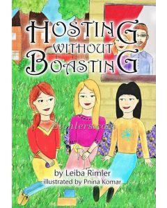 Hosting Without Boasting