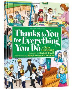 Thanks To You For Everything You Do [Hardcover]