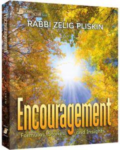 Encouragement: By Rabbi Zelig Pliskin [Paperback]