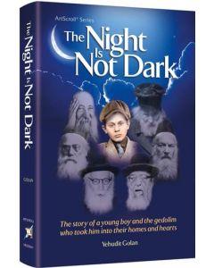 The Night Is Not Dark