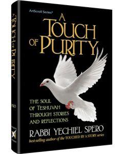 A Touch of Purity - The Soul of Teshuvah Through Stories and Reflections