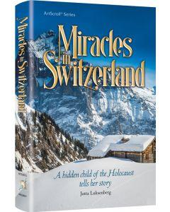 Miracles in Switzerland