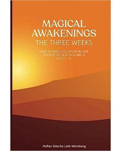 Magical Awakenings - The Three Weeks