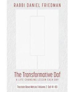 The Transformative Daf - Bava Metzia 2: Daf 41.-80