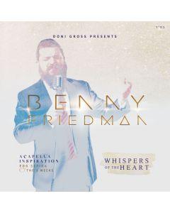 Benny Friedman Cd Whispers Of The Heart (Acapella Inspiration)