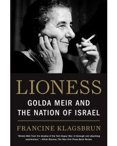 Lioness: Golda Meir and the Nation of Israel [Paperback]