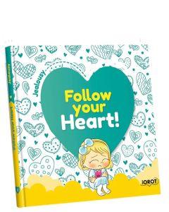 Follow Your Heart! #2 - Jealousy