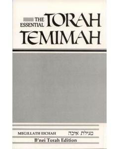 The Essential Torah Temimah: Megillas Eichah