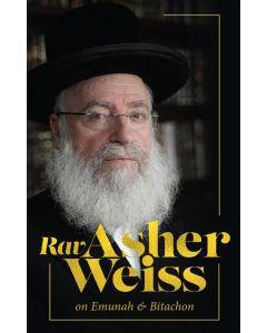 Rav Asher Weiss On Emunah & Bitachon